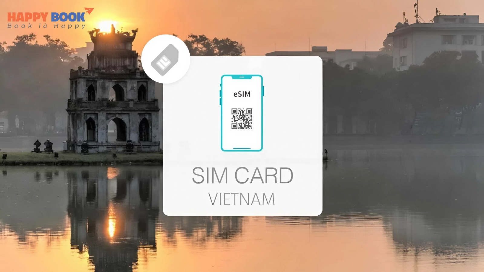 Kinh nghiệm chọn mua sim du lịch Việt Nam