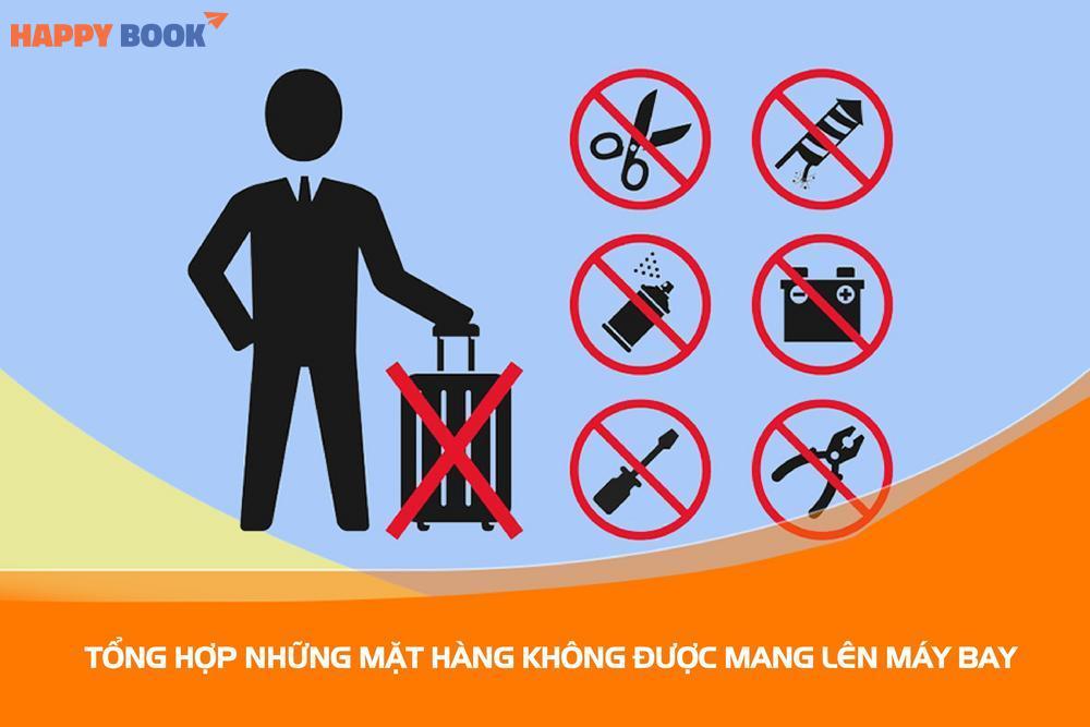 Những món đồ bị cấm trong hành lý xách tay